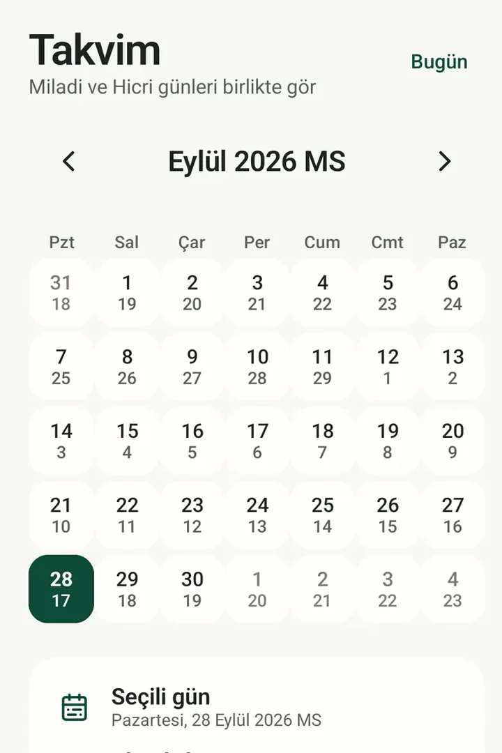 Takvim ekranı: aylık görünümde her Miladi günün altında Hicri gün.